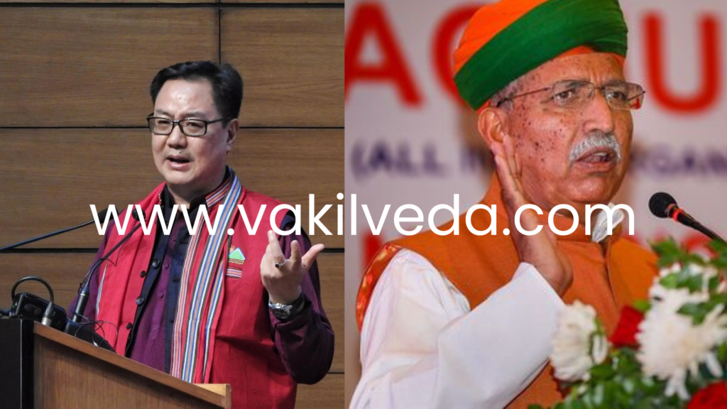 Rijiju and Meghwal.